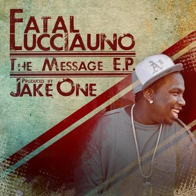 Fatal Lucciauno The Message