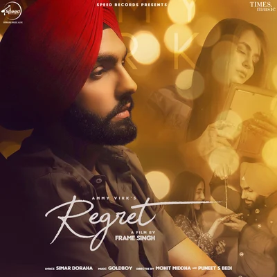 Ammy Virk Regret