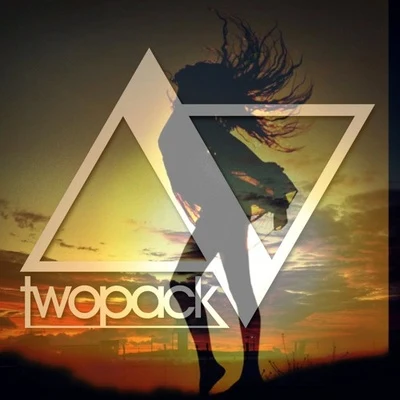 Twopack All Of Me (Twopack Edit)