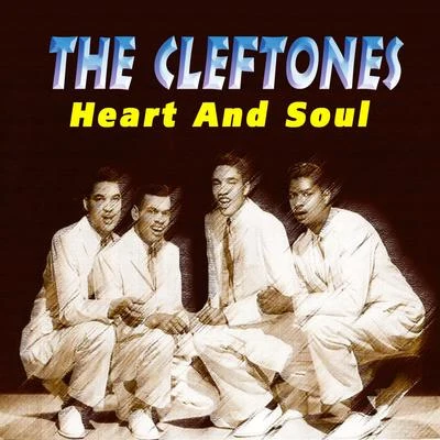 The Cleftones/Frank Loesser/Hoagy Carmichael Heart and Soul