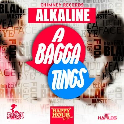 Alkaline A Bagga Tings