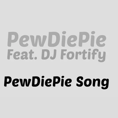 PewDiePie PewDiePie Song