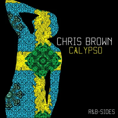 Chris Brown Calypso (Rarities & B-Sides)