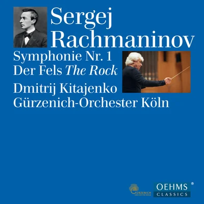 Dmitri Kitayenko RACHMANINOV, S.: Symphony No. 1The Rock (Gürzenich Orchestra, Kitayenko)