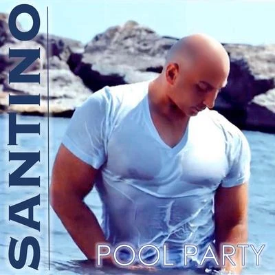 Santino Pool Party