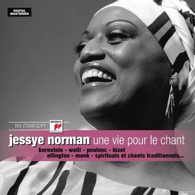 Jessye Norman Une vie pour le chant