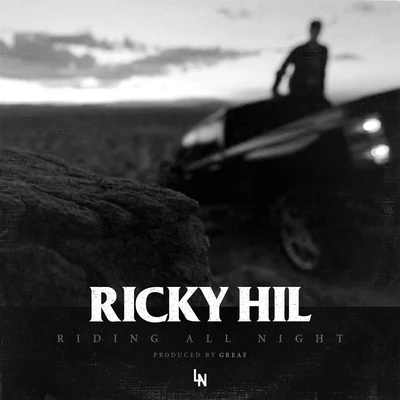 Ricky Hil Riding All Night - Single