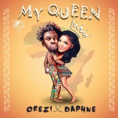 Orezi My Queen (Remix) [feat. Daphne]