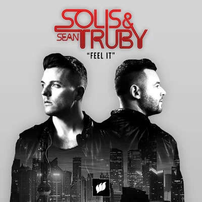 Solis &amp; Sean Truby Feel It