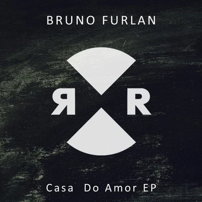 Bruno Furlan Casa Do Amor