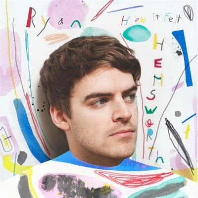 Ryan Hemsworth How It Felt