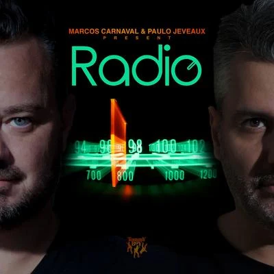 Marcos Carnaval/Paulo Jeveaux Marcos Carnaval & Paulo Jeveaux Present Radio