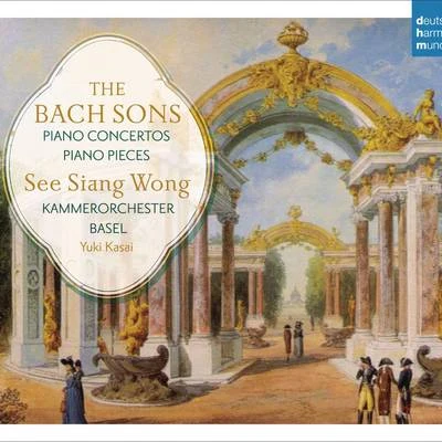 See Siang Wong/Kammerorchester Basel The Bach Sons: Piano Concertos & Solo Pieces