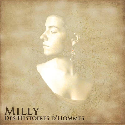 Milly Des histoires dhommes