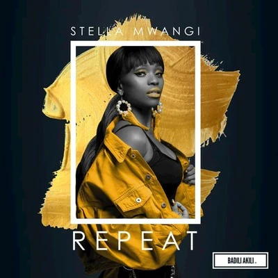 Stella Mwangi Repeat