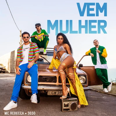 Mc Rebecca/3030 Vem Mulher