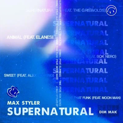 Max Styler Supernatural EP