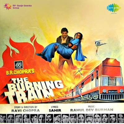 Mohammed Rafi/Usha Mangeshkar/Sushma Shrestha/Asha Bhosle/Kishore Kumar The Burning Train