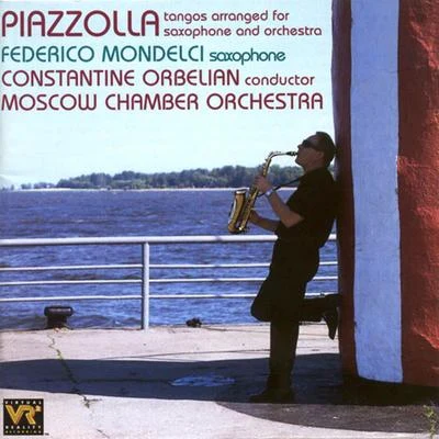 Moscow Chamber Orchestra PIAZZOLLA, A.: Orchestral Music - LibertangoAdios NoninoCierra tus ojos escuchaReviradoOblivion (Moscow Chamber Orchestra, Orbelian)