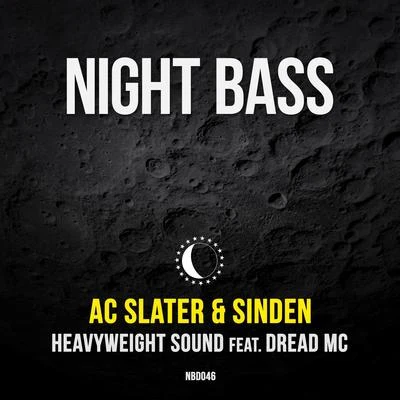 AC Slater Heavyweight Sound