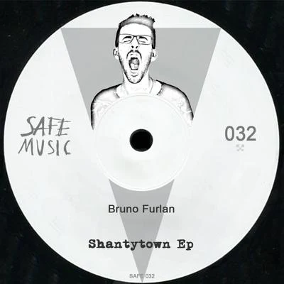 Bruno Furlan Shantytown EP