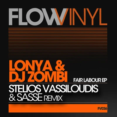 DJ Zombi/Lonya Lonya & Dj Zombi - Fair Labour Ep