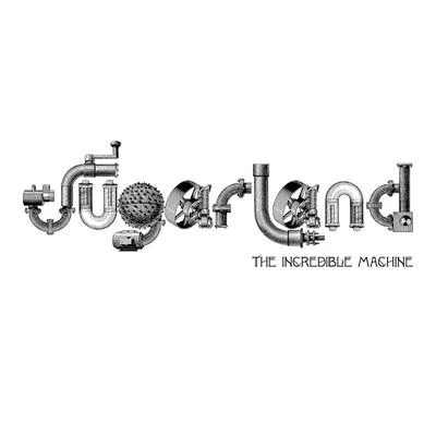 Sugarland The Incredible Machine