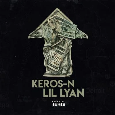 Lil Lyan/Keros-N Money