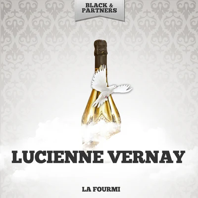 Lucienne Vernay La Fourmi