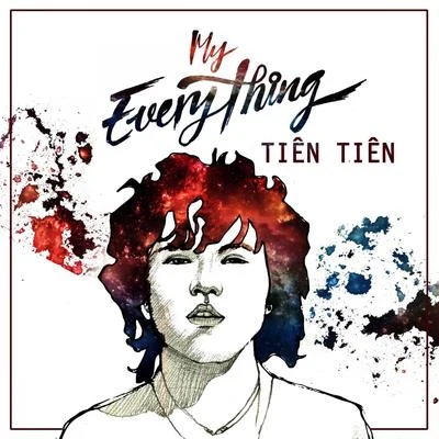 Tien Tien My Everything (Debut Single 2015)