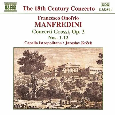 Capella Istropolitana Manfred INI: concert IG Rossi op. 3, no是. 1-12