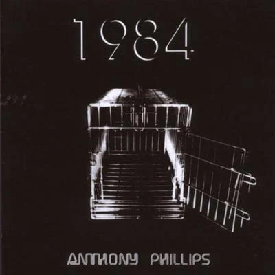 Anthony Phillips 1984: Remastered & Expanded Edition