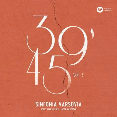 Sinfonia Varsovia 39'45 vol. 3