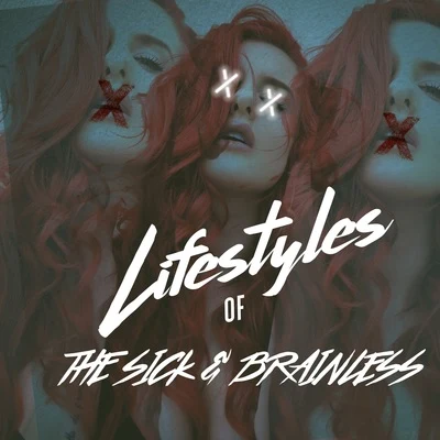 Justina Valentine Lifestyles of the Sick and Brainless