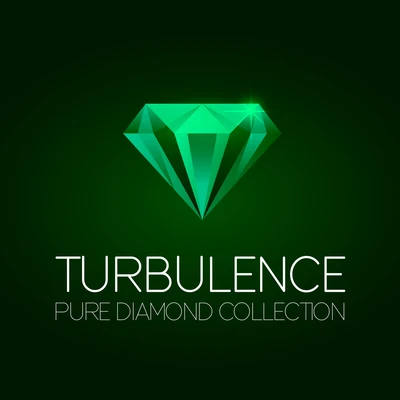 Turbulence Turbulence Pure Diamond Collection