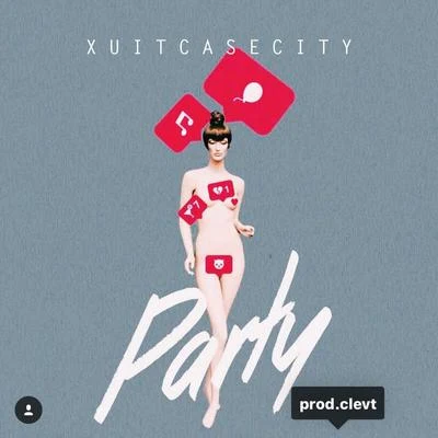 XUITCASECITY Party