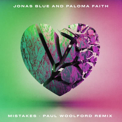 Paloma Faith/Jonas Blue Mistakes (Paul Woolford Remix)