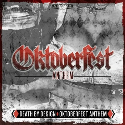 Death By Design Oktoberfest Anthem