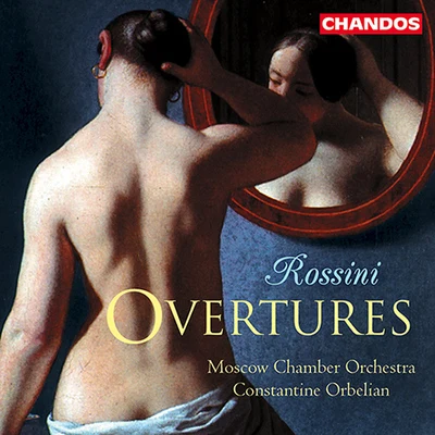 Moscow Chamber Orchestra ROSSINI, G.: Overtures (Moscow Chamber Orchestra, Orbelian)