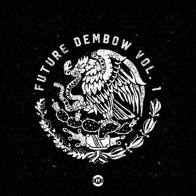 Washiwasha/Xenology/Fito Silva/Xhule & Noisebro Future Dembow Vol.1