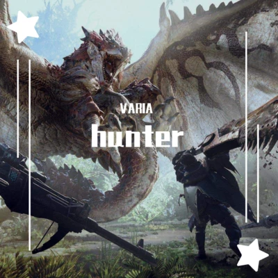 Varia瓦利亞 hunter