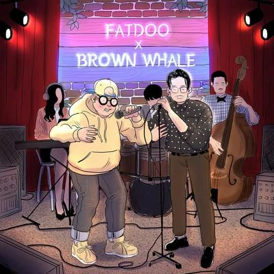 FatDoo/Brown Whale 산책