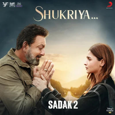 KK/Jubin Nautiyal/Arijit Singh/Jeet Gannguli Shukriya (Rendition) (From Sadak 2)