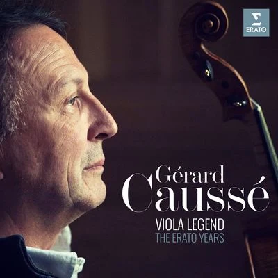 Gérard Caussé Viola Legend - The Erato Years