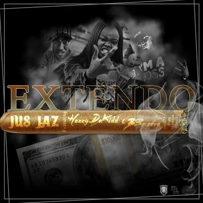 Hezzydakidd/Jus Jaz/Bsmoove Extendo (feat. HezzyDaKidd & Bsmoove)