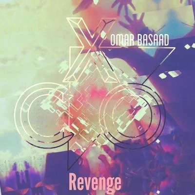 Omar Basaad Revenge