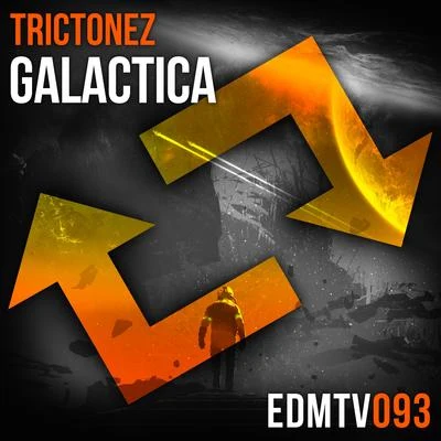 Trictonez Galactica