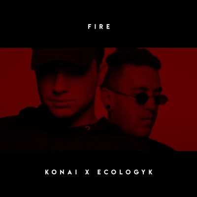 Konai/Ecologyk Fire