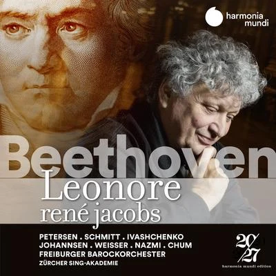 René Jacobs/Freiburger Barockorchester Beethoven: Leonore