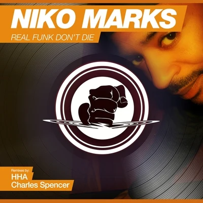 Niko Marks Real Funk Dont Die